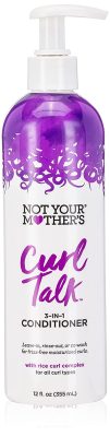  8. Not Your Mother's Curl Talk 3-in-1 Conditioner is best for coarse hair. 